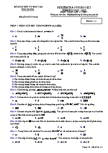Đề kiểm tra cuối học kì 1 môn Toán Lớp 11 - Mã đề 111 - Năm học 2021-2022 - Sở giáo dục và đào tạo Bắc Giang (Có đáp án)