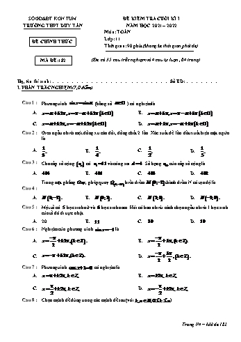 Đề kiểm tra cuối học kì 1 môn Toán Lớp 11 - Mã đề 182 - Năm học 2021-2022 - Trường THPT Duy Tân (Có đáp án)