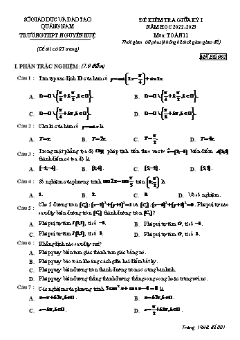 Đề kiểm tra giữa học kì 1 môn Toán Lớp 11 - Mã đề 001 - Năm học 2022-2023 - Trường THPT Nguyễn Huệ (Có đáp án)
