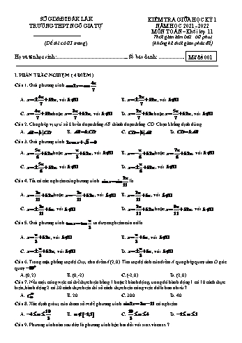 Kiểm tra giữa học kì 1 môn Toán Lớp 11 - Mã đề 001 - Năm học 2021-2022 - Trường THPT Ngô Gai Tự