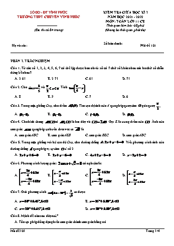 Kiểm tra giữa học kì 1 môn Toán Lớp 11 - Mã đề 101 - Năm học 2021-2022 - Trường THPT chuyên Vĩnh Phúc (Có đáp án)