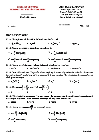 Kiểm tra giữa học kì 1 môn Toán Lớp 11 - Mã đề 102 - Năm học 2021-2022 - Trường THPT chuyên Vĩnh Phúc (Có đáp án)