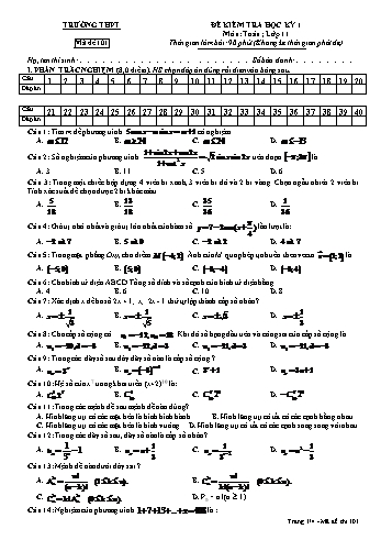 Đề kiểm tra học kì 1 môn Toán Lớp 11 - Mã đề 101 (Có đáp án)