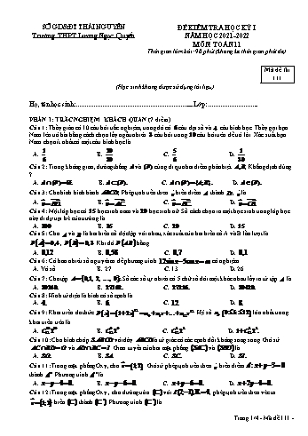 Đề kiểm tra học kì 1 môn Toán Lớp 11 - Mã đề 111 - Năm học 2021-2022 - Trường THPT Lương Ngọc Quyến