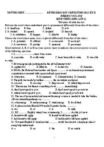 Đề thi khảo sát chất lượng học kì 2 Tiếng Anh Lớp 11 - Đề 1 - Năm học 2021-2022 (Có đáp án)