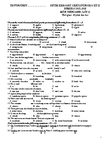 Đề thi khảo sát chất lượng học kì 2 Tiếng Anh Lớp 11 - Đề 2 - Năm học 2021-2022 (Có đáp án)
