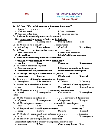 Đề kiểm tra học kì 1 Tiếng Anh Lớp 11 - Đề 6 (Có đáp án)