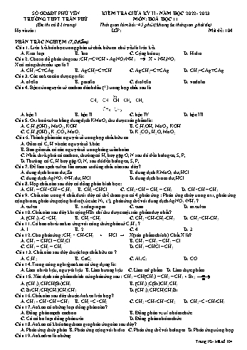 Kiểm tra giữa học kì 2 Hóa học Lớp 11 - Mã đề 104 - Năm học 2022-2023 - Trường THPT Trần Phú (Có đáp án)