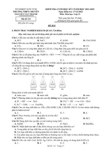 Kiểm tra cuối học kì 1 Hóa học Lớp 11 - Mã đề 123 - Năm học 2021-2022 - Trường THPT chuyên Nguyễn Tất Thành (Có đáp án)
