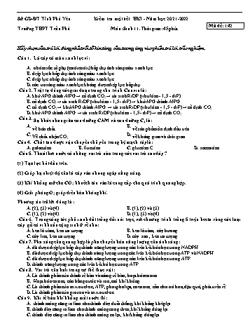 Kiểm tra 1 tiết học kì 2 Sinh học Lớp 11 - Năm học 2021-2022 - Trường THPT Trần Phú (Có đáp án)