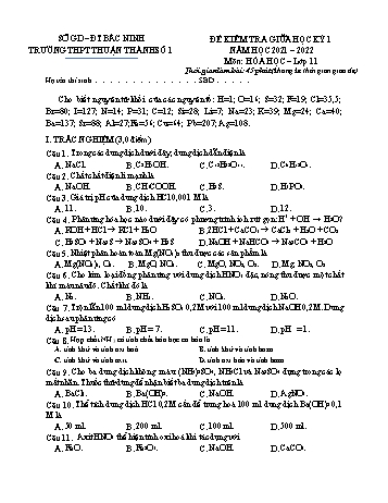 Đề kiểm tra giữa học kì 1 Hóa học Lớp 11 - Năm học 2021-2022 - Trường THPT Thuận Thành số 1 (Có đáp án)