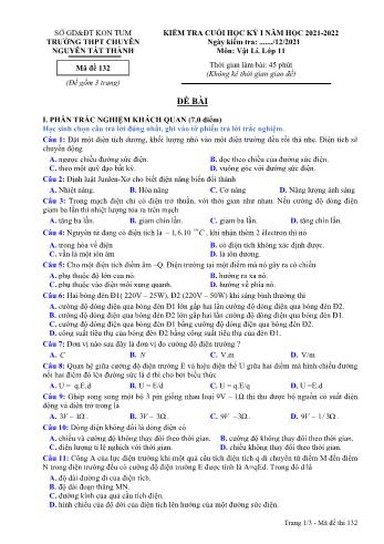 Kiểm tra cuối học kì 1 Vật lí Lớp 11 - Mã đề 132 - Năm học 2021-2022 - Trường THPT chuyên Nguyễn Tất Thành (Có đáp án)