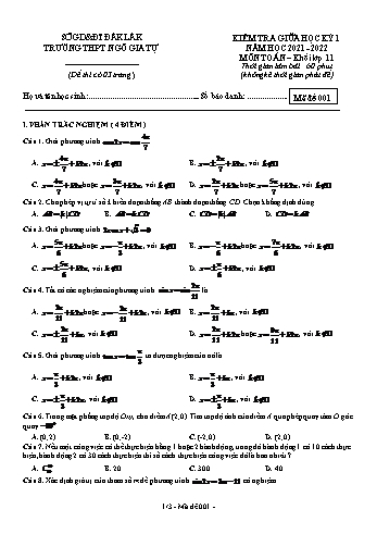 Kiểm tra giữa học kì 1 Toán Lớp 11 - Mã đề 001 - Năm học 2021-2022 - Trường THPT Ngô Gia Tự