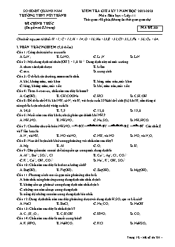 Kiểm tra giữa kì 1 Hóa học Lớp 11 - Mã đề 301 - Năm học 2022-2023 - Trường THPT Núi Thành